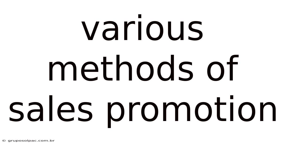 Various Methods Of Sales Promotion